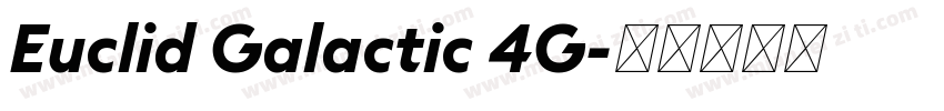 Euclid Galactic 4G字体转换